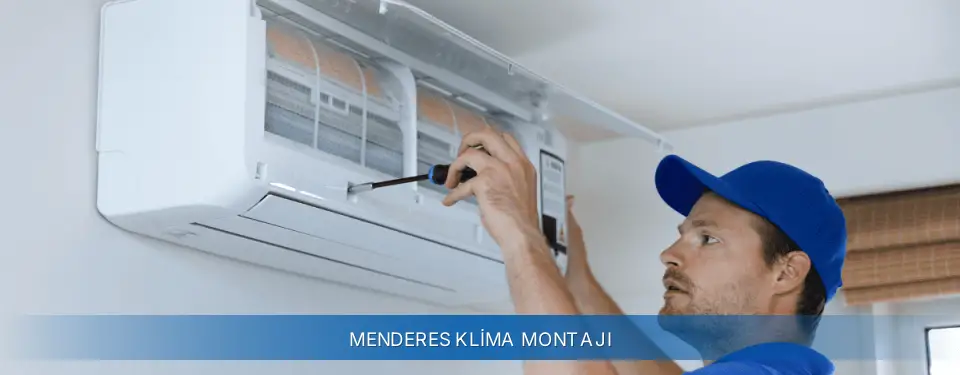 Menderes İlçemi AUX Klima Montajı